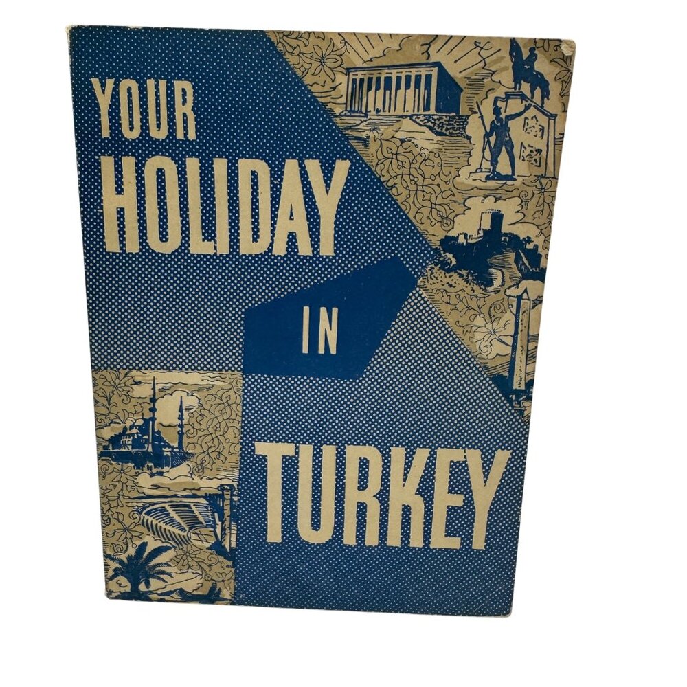 Your Holiday In Turkey Travel Book Ankara 1961 Vintage Guide With Hotels